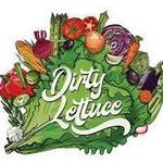 Dirty Lettuce