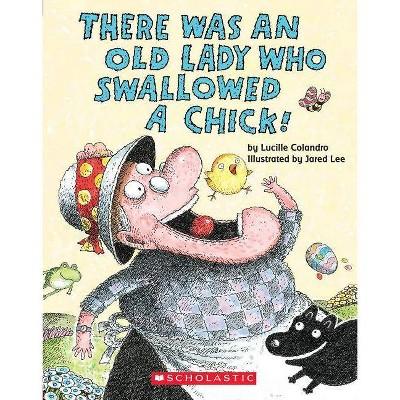 Old Lady Swallowed a Chick (Board Book)(Lucille Colandro)