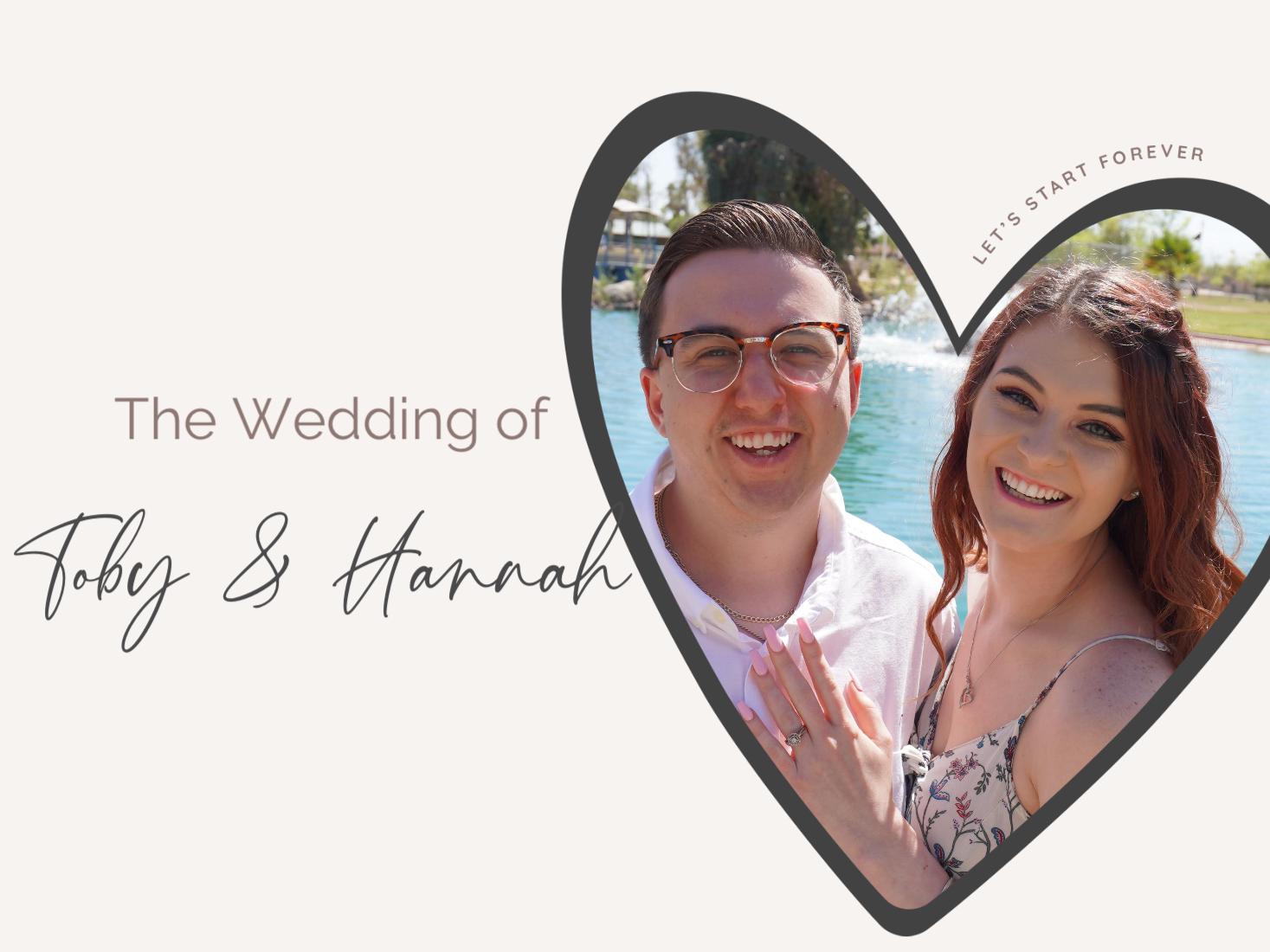 The Wedding Website of Hannah Paige and Toby Clay