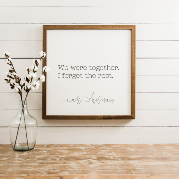 Wood Framed Signboard - We Were Together - M - Stained