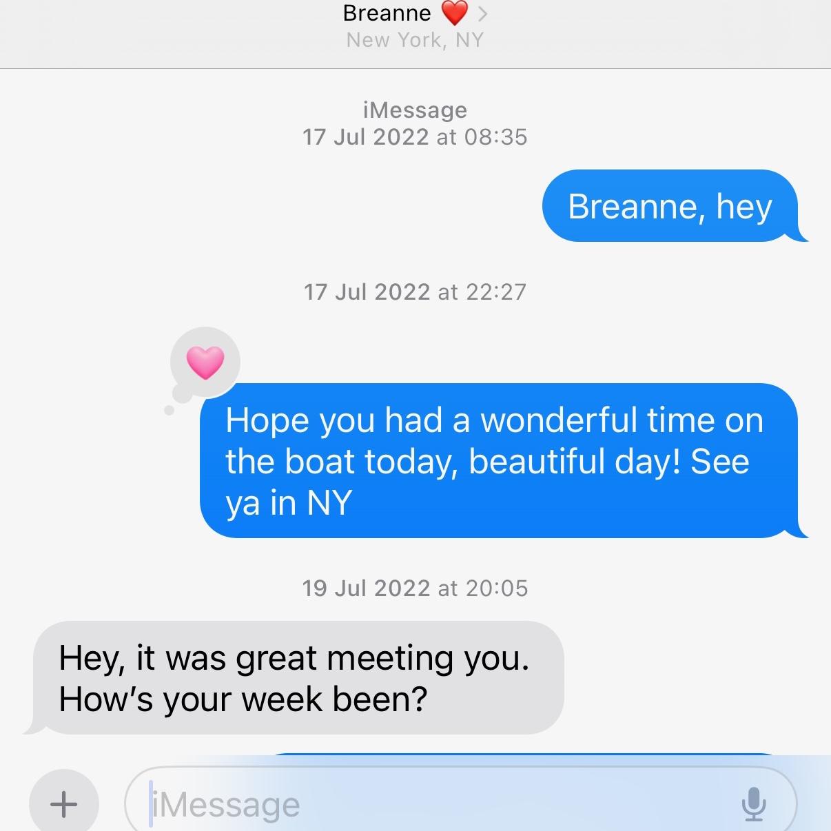 July 2022. Our very first text exchange.