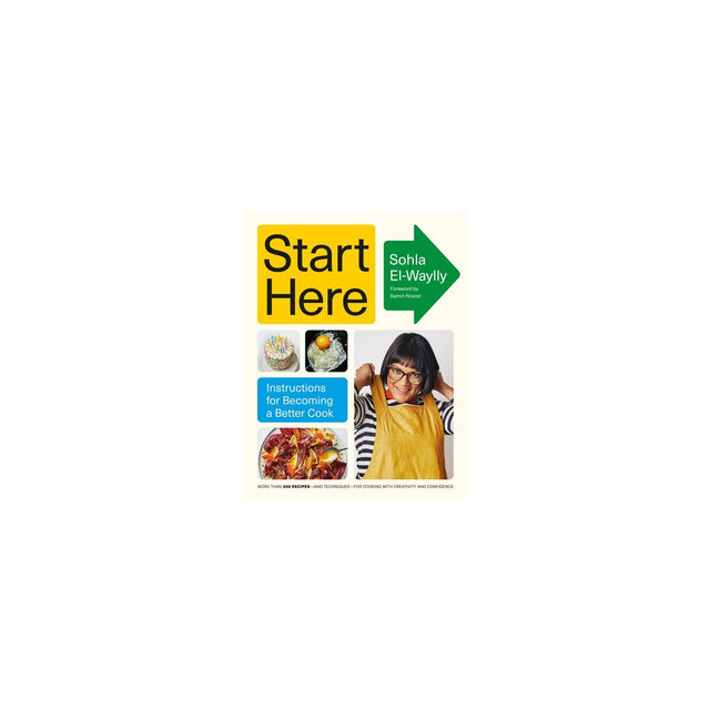 Start Here - by Sohla El-Waylly