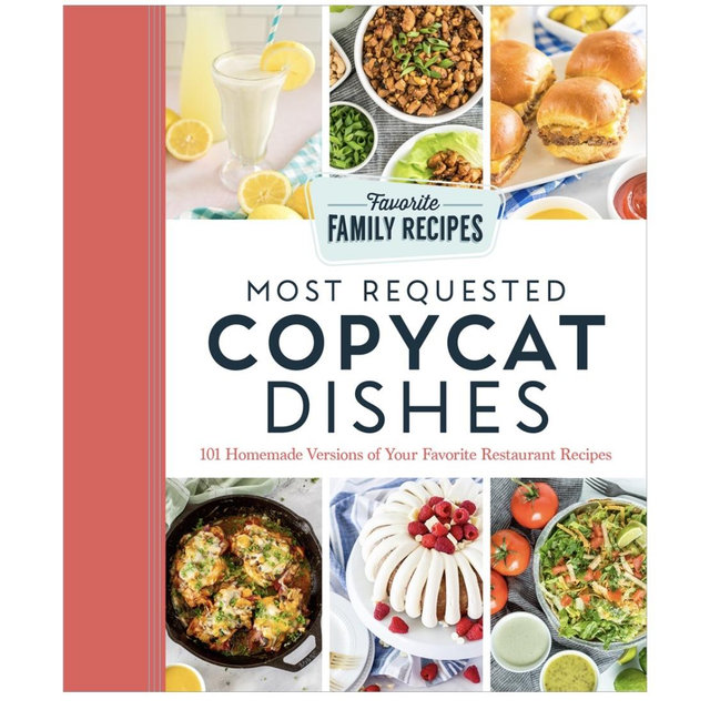 Most Requested Copycat Dishes - FAVORITE FAMILY RECIPES | Deseret Book