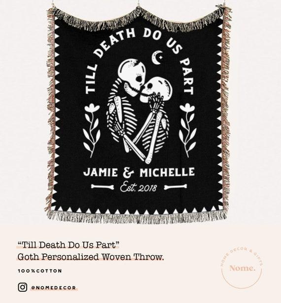Halloween Wedding Personalized Blanket - Gothic Unique Anniversary Gift - Till Death Do Us Part - Skeleton Throw Blanket - Wedding Gift
