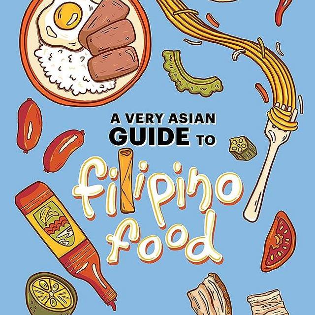 A Very Asian Guide to Filipino Food