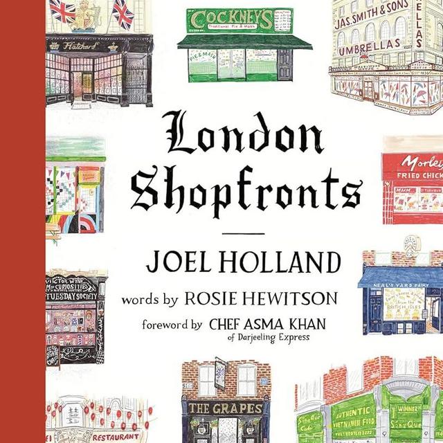 London Shopfronts: Illustrations of the City's Best-Loved Spots