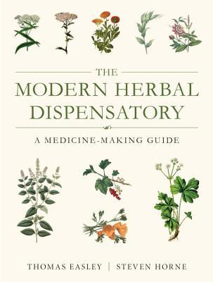 The Modern Herbal Dispensatory: A Medicine-Making Guide (Paperback)