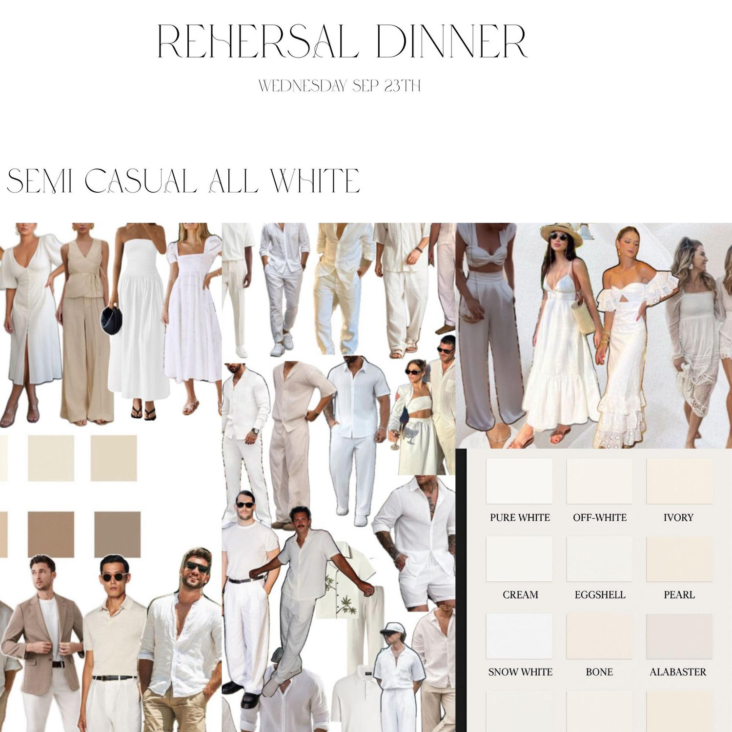For guests joining us at the rehearsal dinner, we kindly ask for all-white, semi-casual attire 🤍
