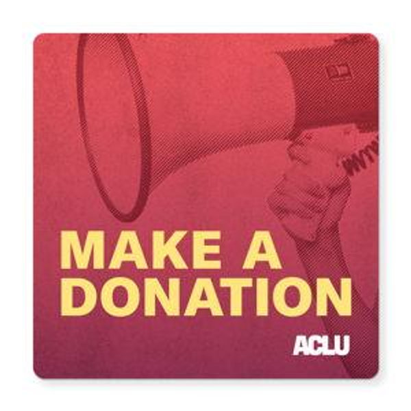 Donate to the ACLU