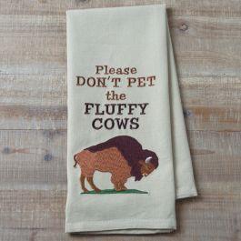 Don't Pet the Fluffy Cows Embroidered Towel