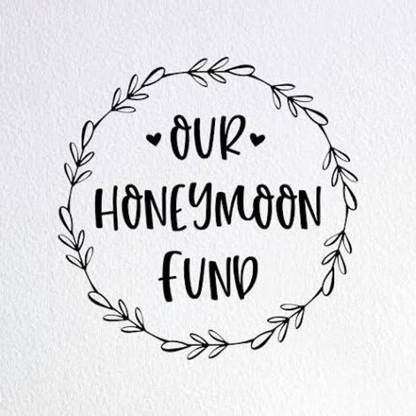 Honeymoon Fund
