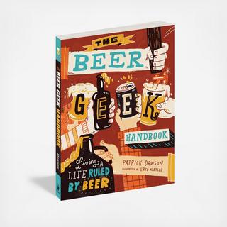 The Beer Geek Handbook
