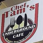 Chef Tam's Underground Cafe