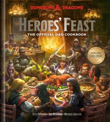 Heroes' Feast: The Official Dungeons & Dragons Cookbook (B&N Exclusive Edition)
