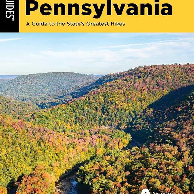 Hiking Pennsylvania (State Hiking Guides Series)