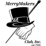 Merry Makers Club - Est. 1926