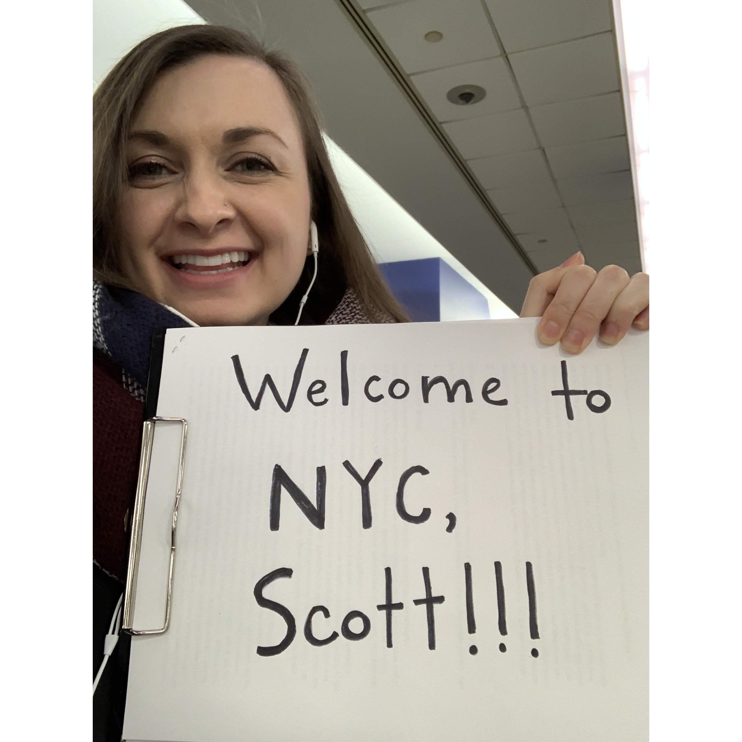 Welcome sign for Scott's first trip to NYC in 2019