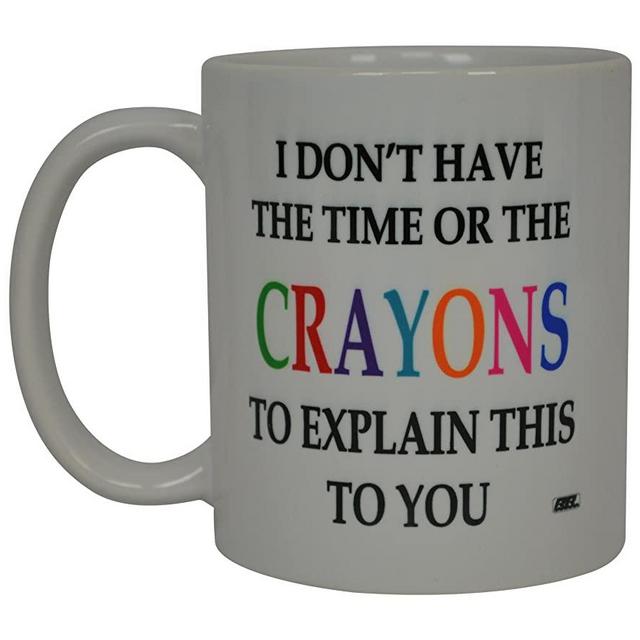 Funny Sarcastic Coffee Mug Crayons Novelty Sarcastic Cup For Work