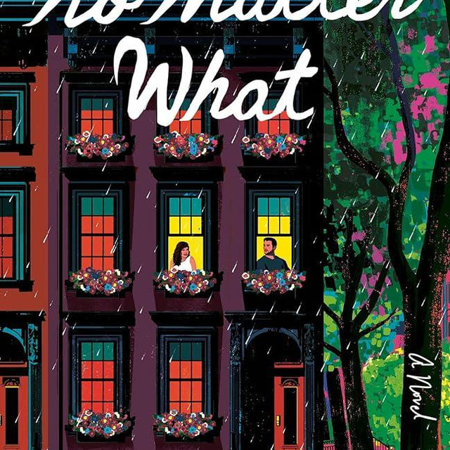 No Matter What: A Hearts of New York Novel