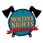 Montana Nights Axe Throwing