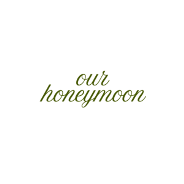 Our Honeymoon