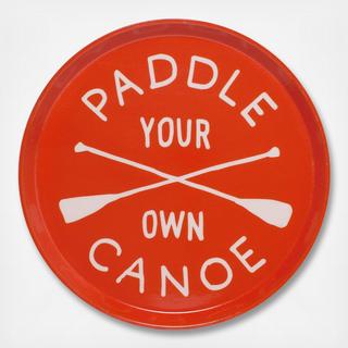 "Paddle Your Own Canoe" Drink Tray