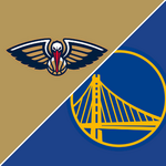Pelicans v. Warriors - Smoothie King Center