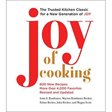 Joy of Cooking: 2019 Edition Fully Revised and Updated