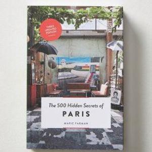 The 500 Hidden Secrets of Paris