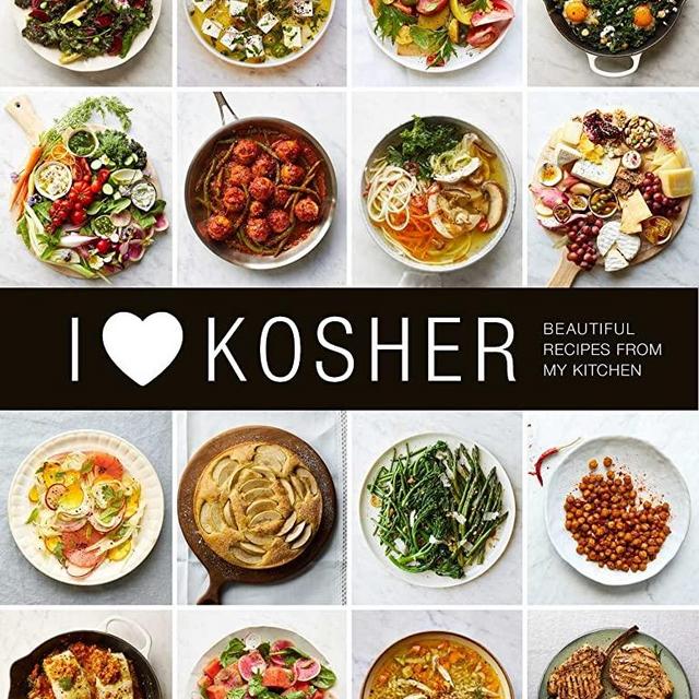 I Heart Kosher: Beautiful Recipes from My Kitchen