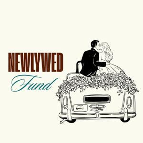 Newlywed Fund