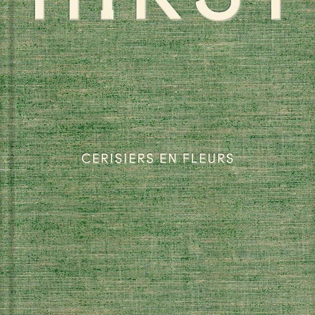 Damien Hirst: Cerisiers en fleurs: Damien Hirst: Cherry Blossoms, French Edition