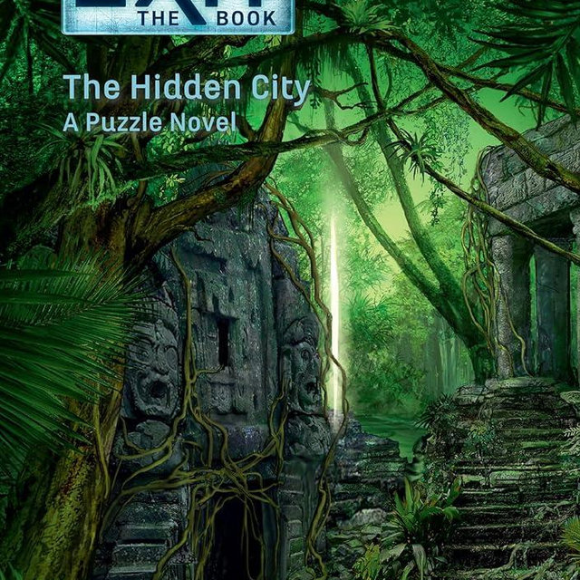 EXIT: The Book - The Hidden City: A Puzzle Novel