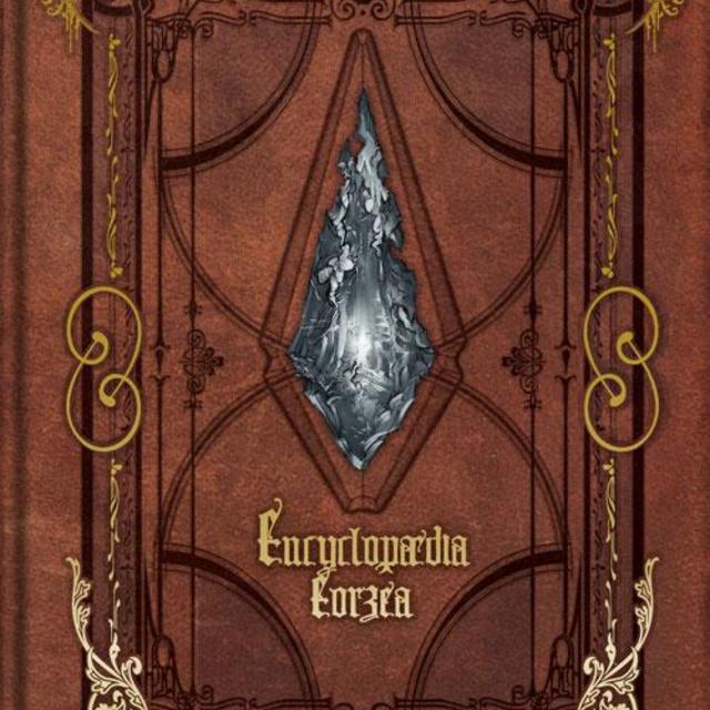 Encyclopaedia Eorzea - The World of FINAL FANTASY XIV - [Book]