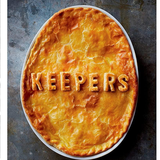 Keepers: Two Home Cooks Share Their Tried-and-True Weeknight Recipes and the Secrets to Happiness in the Kitchen: A Cookbook
