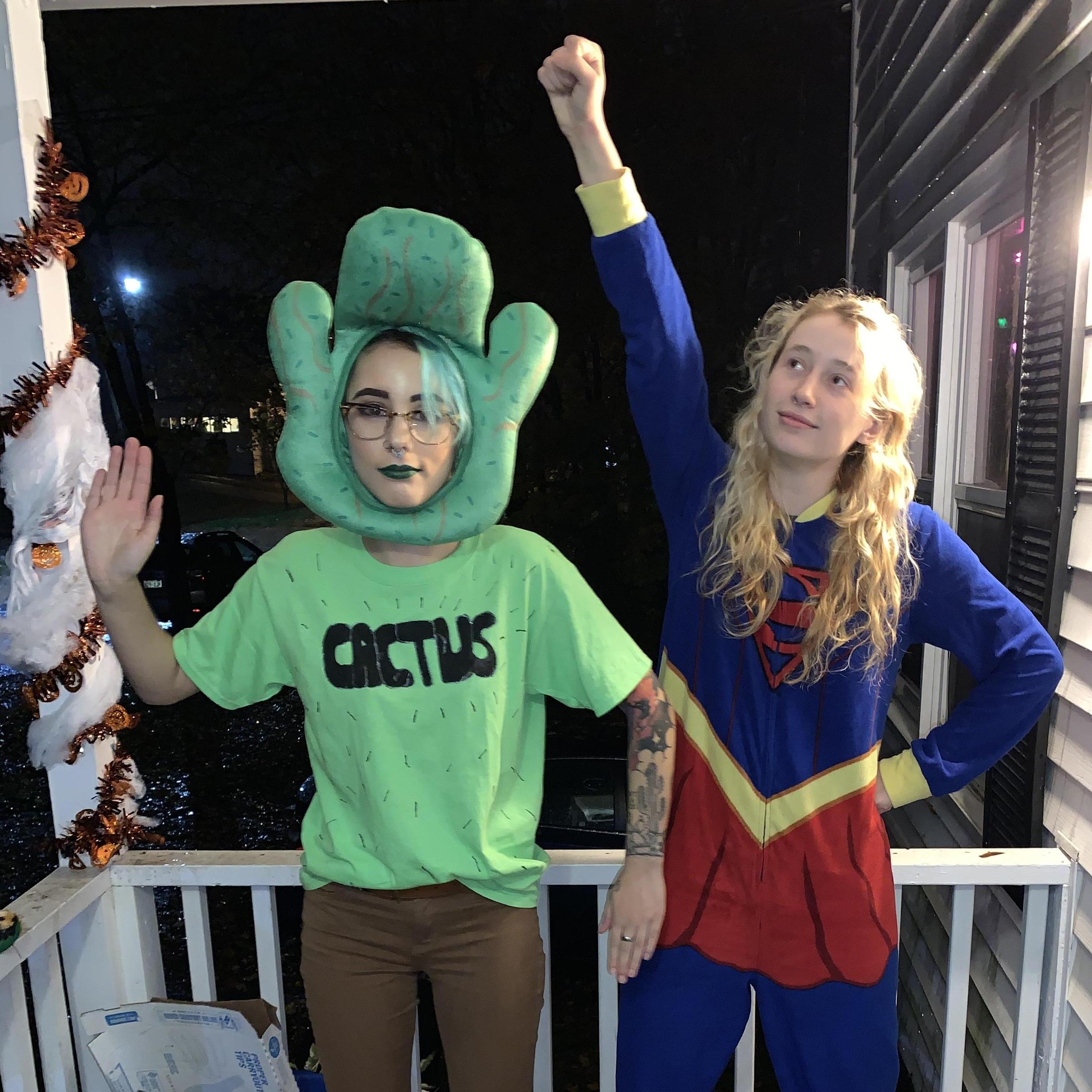 For our first Halloween together, I went as a cactus due to my love for them, and Lauren went as Supergirl! We got to pass candy out to trick-or-treaters!