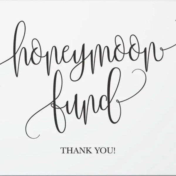 Honeymoon fund
