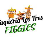 Taqueria Los Tres Figgies