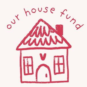 House Fund