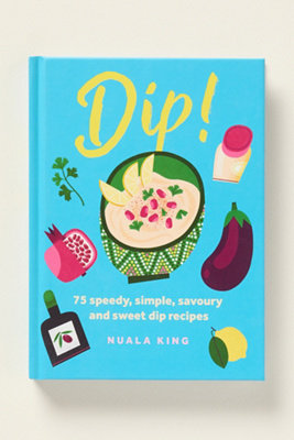 Dip! Hardcover Cookbook
