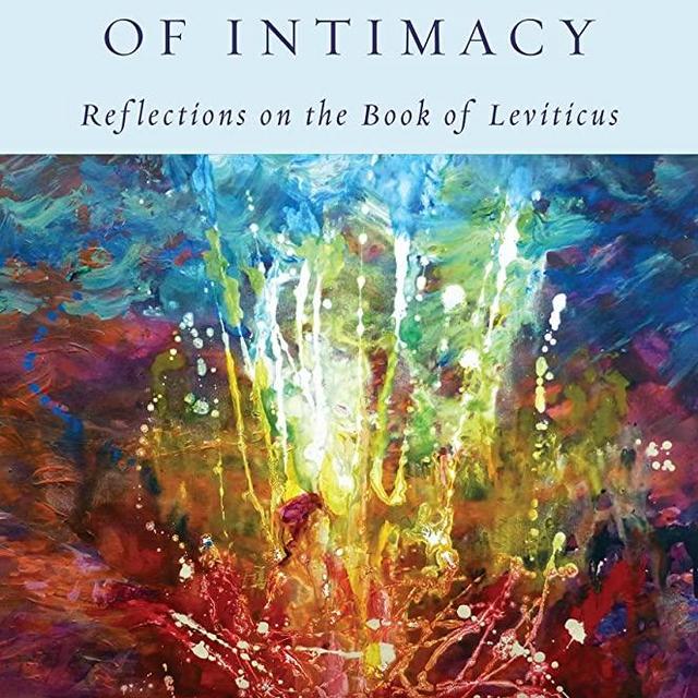 The Hidden Order of Intimacy: Reflections on the Book of Leviticus