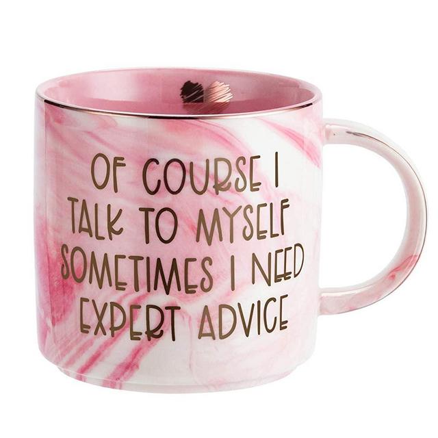 Funny Cups Coffee Mug Gifts for Women - Sarcastic Novelty Gag Gift for Friends, Coworkers, Boss, Employee, Human Resources - Of Course I Talk To Myself Sometimes I Need Expert Advice - Pink 11.5oz
