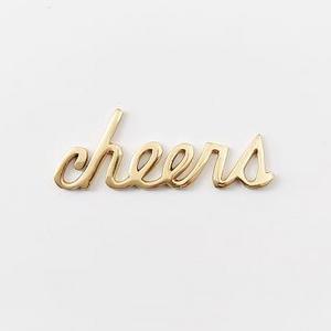 Brass Word Object, Cheers
