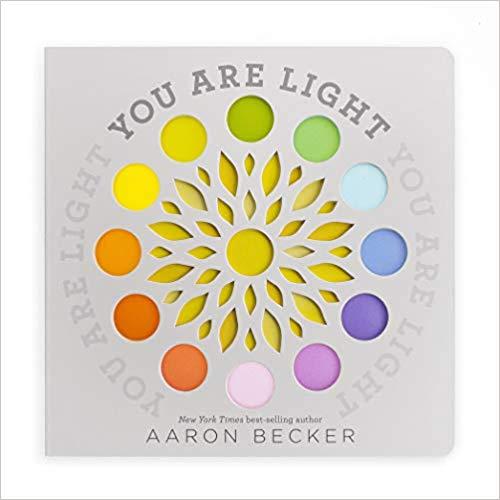 You Are Light Board Book