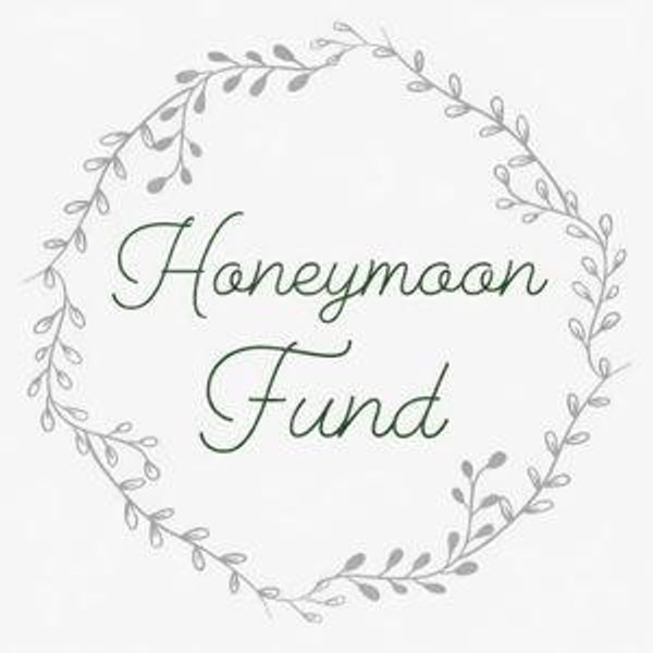 Honeymoon Fund