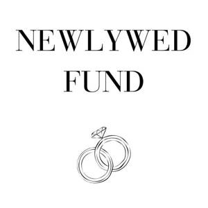 Newlywed Fund