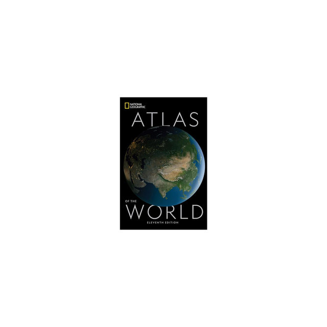 National Geographic Atlas of the World, 11th Edition -