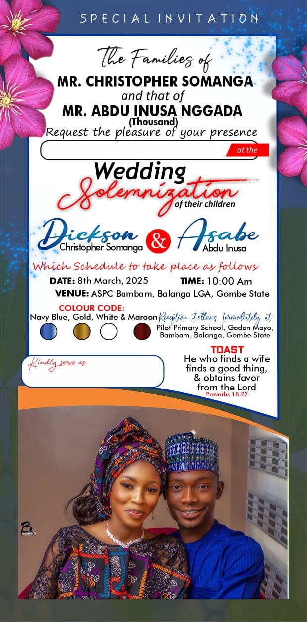 The Wedding Website of Dickson CHRISTOPHER and ASABE ABDU