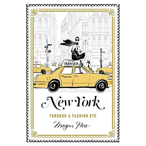 New York: Through a Fashion Eye