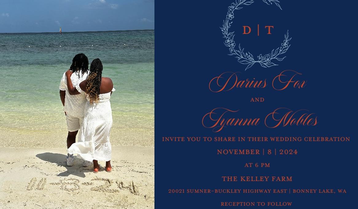The Wedding Website of Darius Fox and Tyanna Nobles